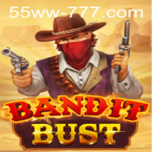 The Thrilling Adventure of BanditBust